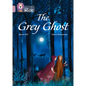 The Grey Ghost: Band 18/Pearl - Paperback