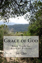 Grace of God: Bible Study on Book of Romans - Paperback