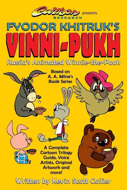 Russia's Winnie-The-Pooh: Fyodor Khitruk's Vinni-Pukh - Paperback
