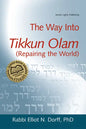 The Way Into Tikkun Olam (Repairing the World) - Paperback