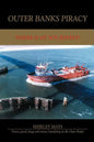Outer Banks Piracy: Where Is My Son Jeffrey? - Paperback