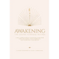 Awakening The Divine Feminine Within: A Self-Guided Journal for Healing Your Inner Child, Reclaiming Your Sovereignty, and Manifesting Your Dreams - Paperback