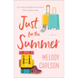 Just for the Summer - Library Binding