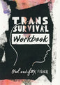Trans Survival Workbook - Paperback
