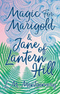 Magic for Marigold and Jane of Lantern Hill - Paperback