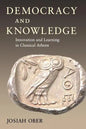 Democracy and Knowledge: Innovation and Learning in Classical Athens - Paperback