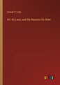 Art: Its Laws, and the Reasons for them - Paperback