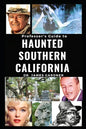 Professsor's Guide to Haunted Southern California - Paperback