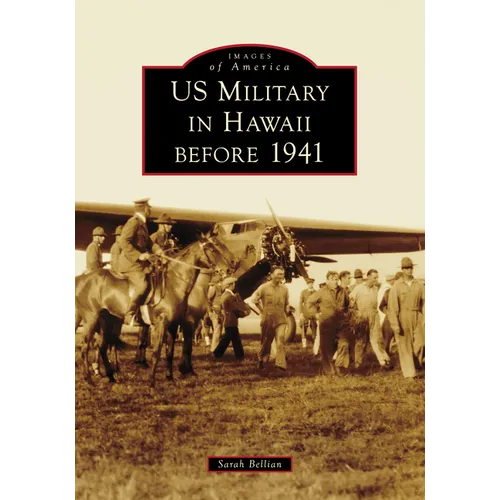 Us Military in Hawaii Before 1941 - Paperback