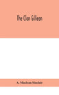 The clan Gillean - Hardcover