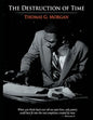 The Destruction of Time - Paperback