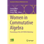 Women in Commutative Algebra: Proceedings of the 2019 Wica Workshop - Paperback