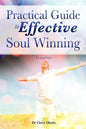 Practical Guide to Effective Soul Winning. - Paperback
