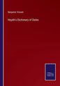 Haydn's Dictionary of Dates - Paperback