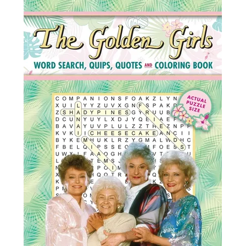 The Golden Girls Word Search, Quips, Quotes and Coloring Book - Paperback