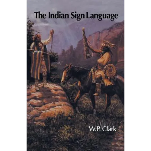 The Indian Sign Language - Paperback