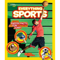 National Geographic Kids Everything Sports: All the Photos, Facts, and Fun to Make You Jump! - Paperback
