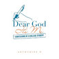 Dear God It's Me: Confessions of a College Student - Paperback