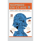 Nombre En Clave: X - Hardcover
