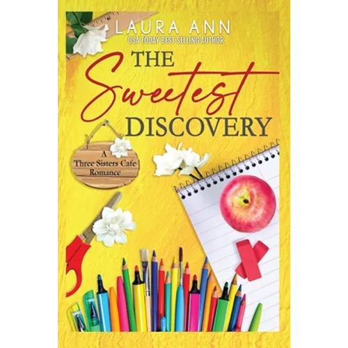 The Sweetest Discovery - Paperback
