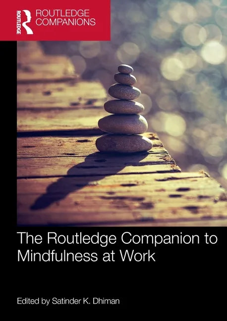 The Routledge Companion to Mindfulness at Work - Paperback