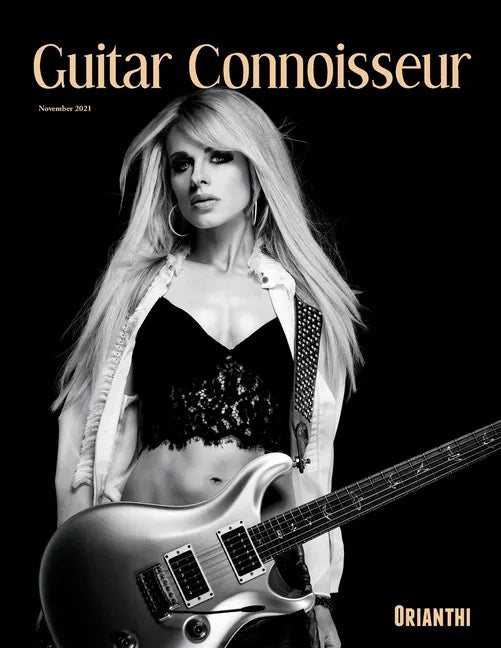Guitar Connoisseur - Orianthi - November 2021 - Paperback