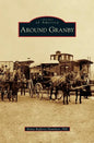 Around Granby - Hardcover