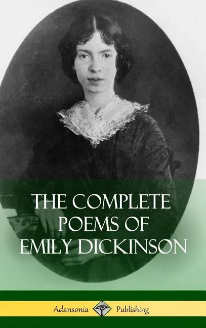 The Complete Poems of Emily Dickinson (Hardcover) - Hardcover