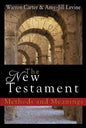 The New Testament: Methods and Meanings - Hardcover