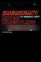 Emergency Room Wrestling - Paperback