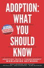 Adoption: What You Should Know - Paperback