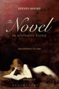 The Novel: An Alternative History: Beginnings to 1600 - Paperback