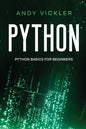 Python: Python basics for Beginners - Paperback