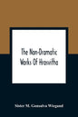 The Non-Dramatic Works Of Hrosvitha: Text, Translation, And Commentary - Paperback