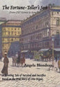 The Fortune-Teller's Son: A Riveting Tale of Survival and Sacrifice from Old Vienna to America Based on the True Story of Otto Rigan - Hardcover
