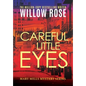 Careful little eyes - Hardcover