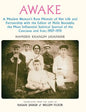 Awake: A Moslem Woman's Rare Memoir of Her Life and Partnership with the Editor of Molla Nasreddin, the Most Influential Sati - Hardcover
