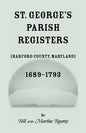 St. George's Parish Register [Harford County, Maryland], 1689-1793 - Paperback