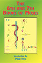 The 6th and 7th Books of Moses - Paperback