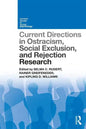 Current Directions in Ostracism, Social Exclusion and Rejection Research - Paperback