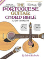 The Portuguese Guitar Chord Bible: Lisboa Tuning 1,728 Chords - Hardcover