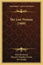 The Last Woman (1909) - Paperback