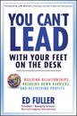 You Can't Lead With Your Feet On the Desk - Hardcover