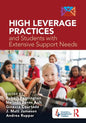 High Leverage Practices and Students with Extensive Support Needs - Paperback