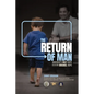 The Return of Man: Americas Only Hope is in Our Original Hope - Paperback