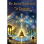 The Ancient Teachings of the Tartarians - Paperback