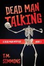 Dead Man Talking - Paperback