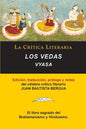 Los Vedas, Vyasa, Colección La Crítica Literaria por el célebre crítico literario Juan Bautista Bergua, Ediciones Ibéricas - Paperback