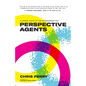 Perspective Agents: A Human Guide to the Autonomous Age - Paperback