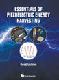 Essentials of Piezoelectric Energy Harvesting - Hardcover